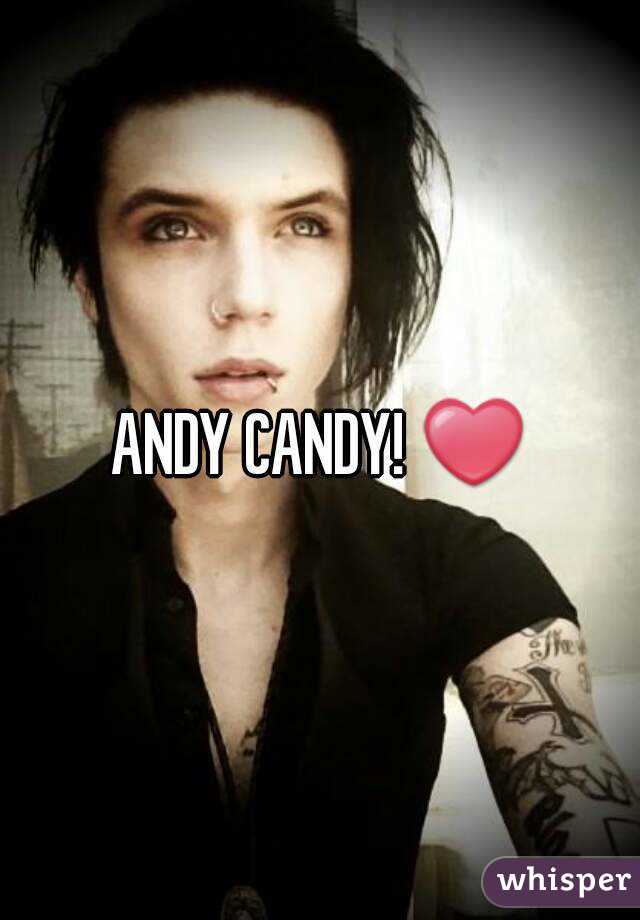 ANDY CANDY! ❤