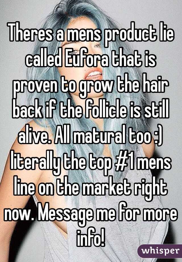 Theres a mens product lie called Eufora that is proven to grow the hair back if the follicle is still alive. All matural too :) literally the top #1 mens line on the market right now. Message me for more info!
