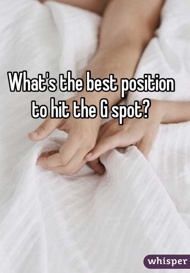 Whats The Best Position To Hit The G Spot 