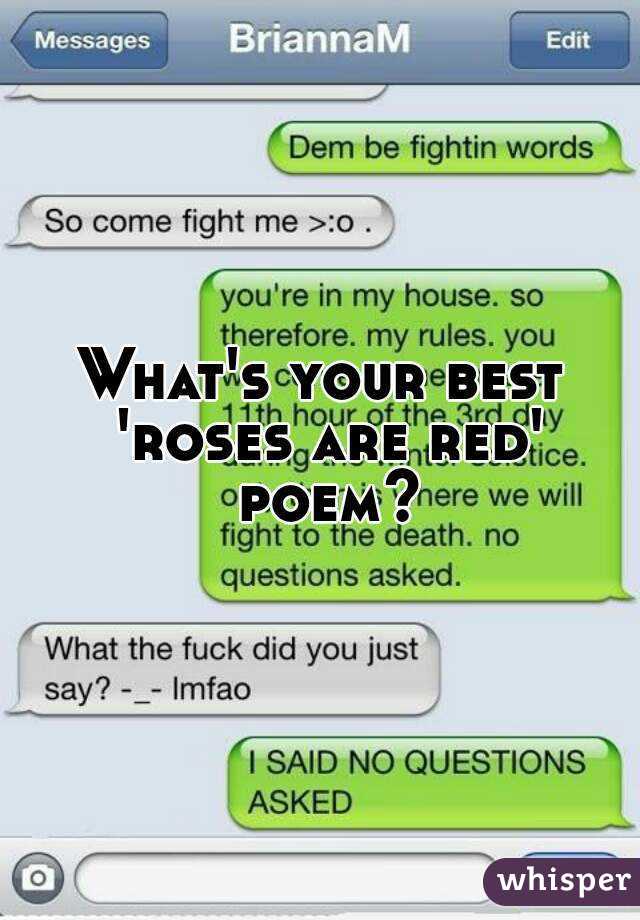 What's your best 'roses are red' poem?