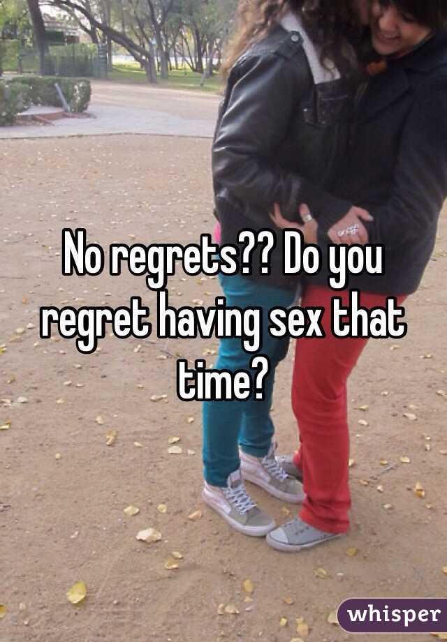 I Regret Having Sex 25