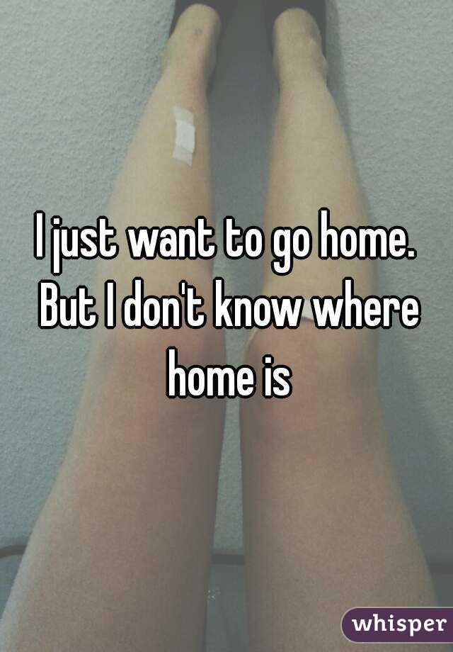 I don t know where to go