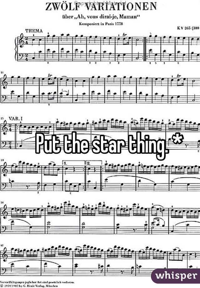 Put the star thing. *