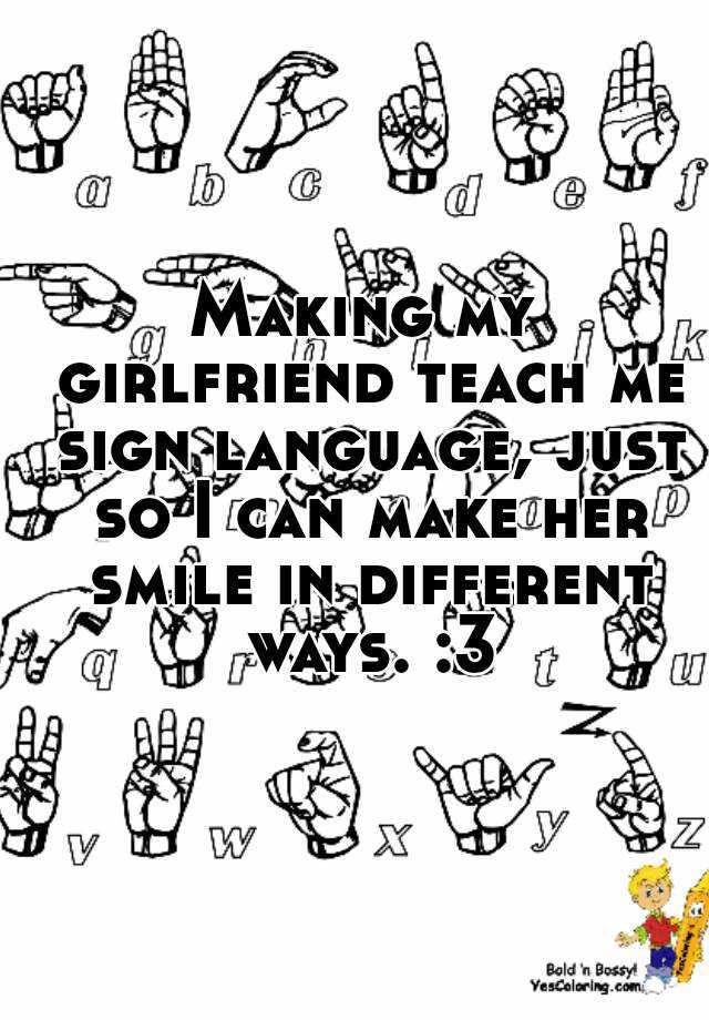 How To Say Girlfriend In Sign Language