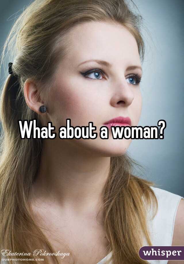 What about a woman? 