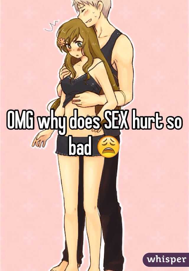 Why Does Sex Hurt 20