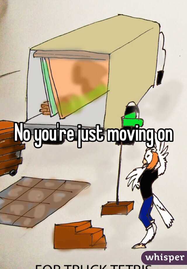 No you're just moving on 