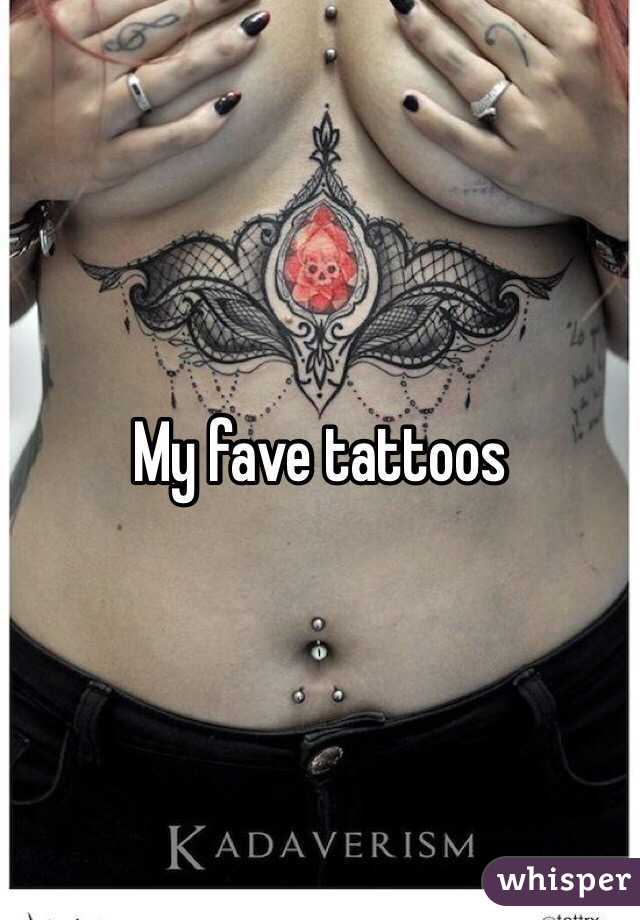 My fave tattoos