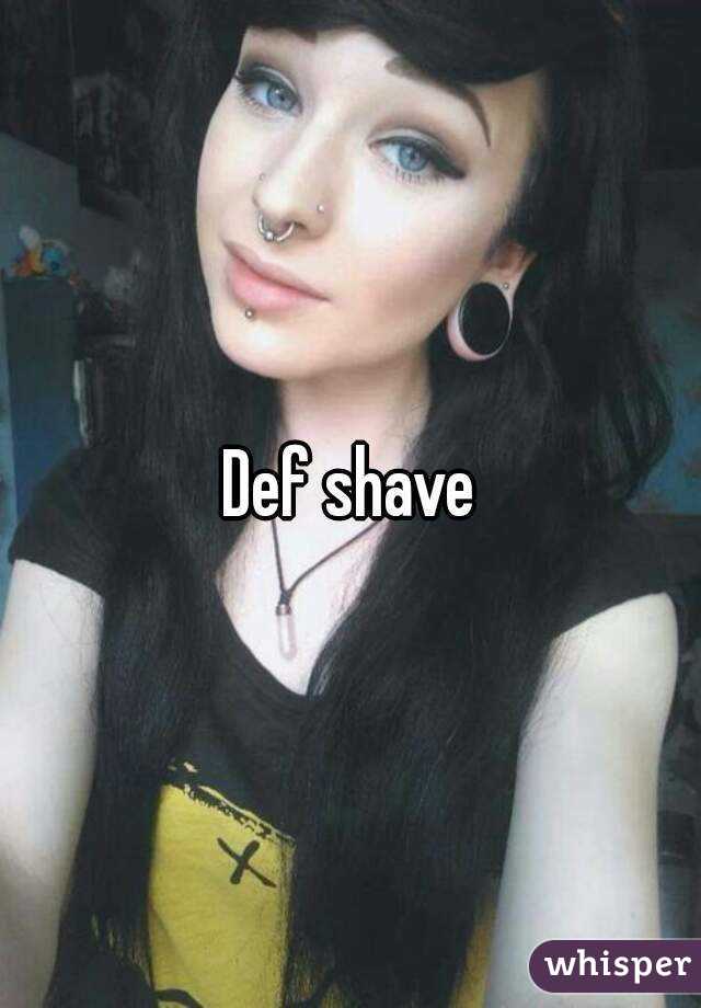 Def shave