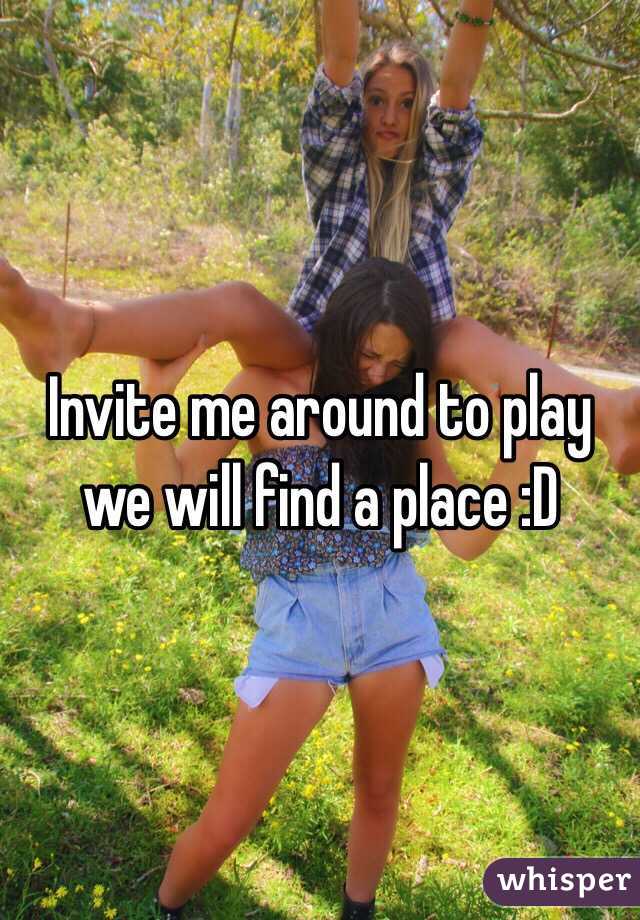 Invite me around to play we will find a place :D
