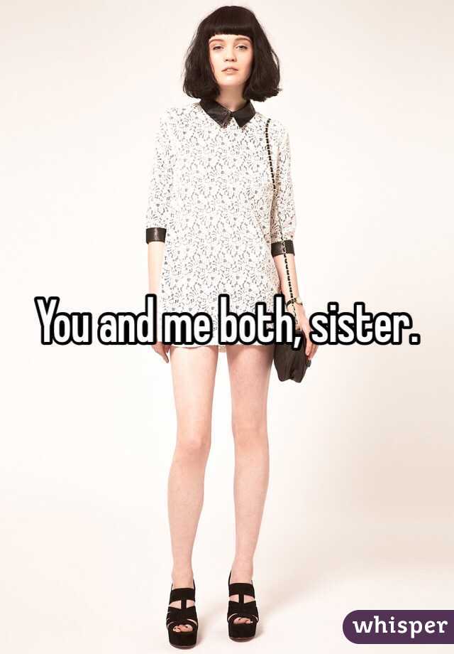 You and me both, sister. 