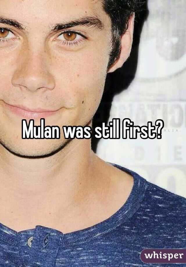 Mulan was still first?