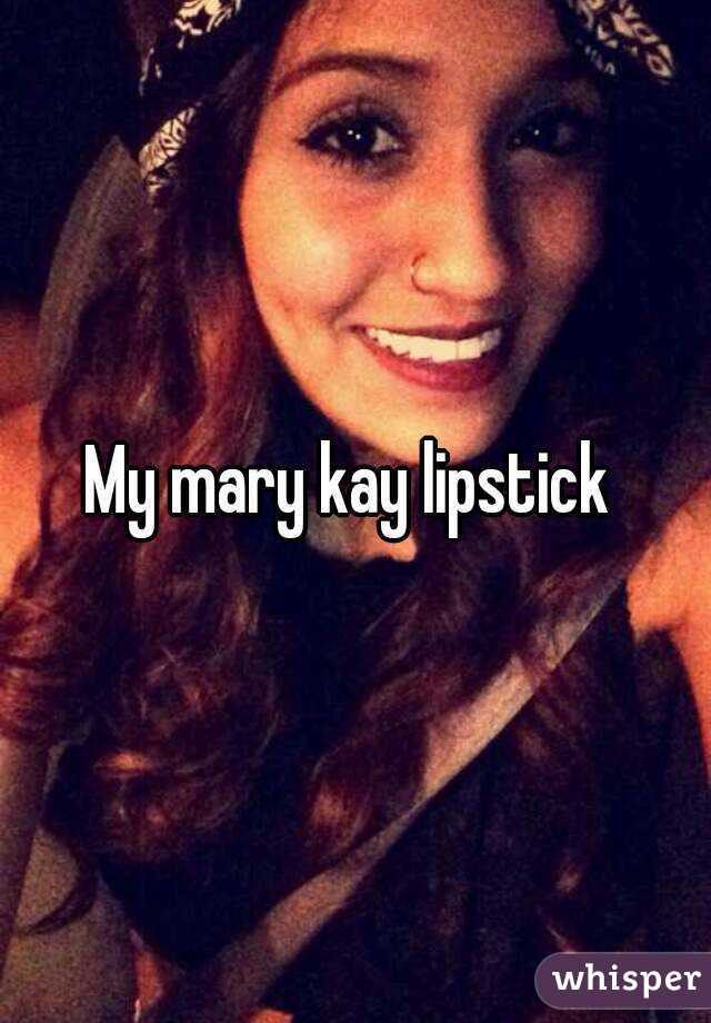 My mary kay lipstick 