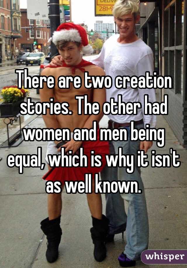 There are two creation stories. The other had women and men being equal, which is why it isn't as well known.