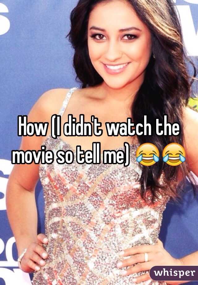 How (I didn't watch the movie so tell me) 😂😂