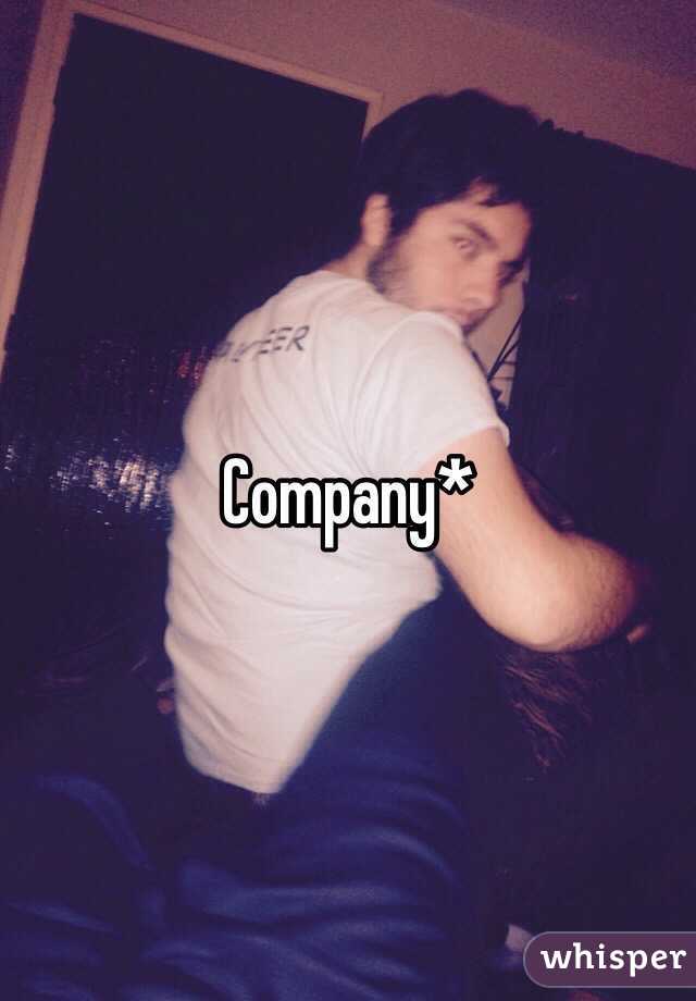 Company*