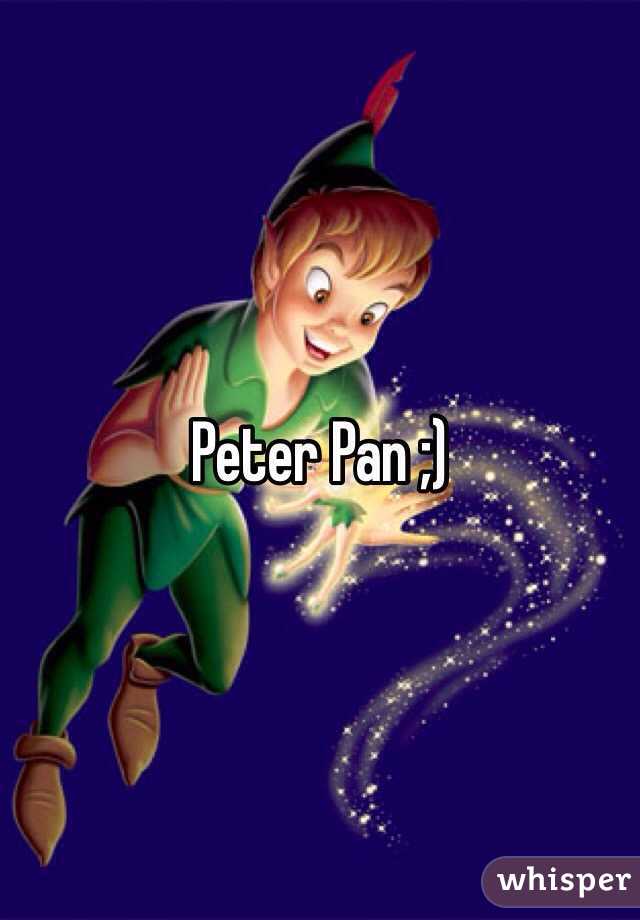 Peter Pan ;)
