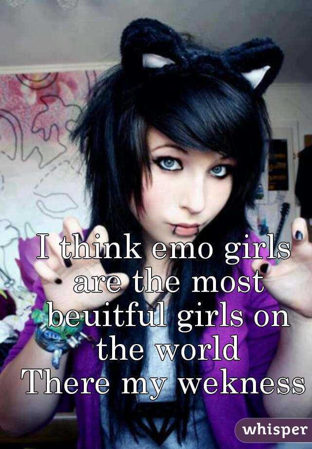 I think emo girls are the most beuitful girls on the world
There my wekness