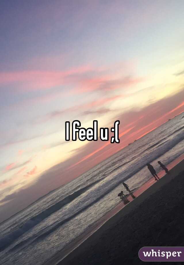 I feel u ;( 