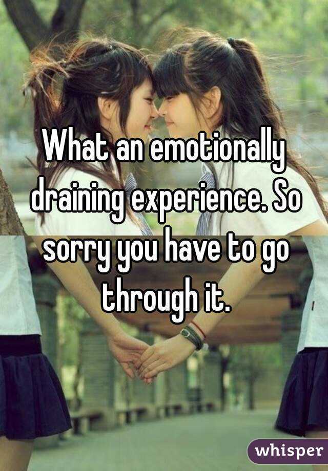 What an emotionally draining experience. So sorry you have to go through it.