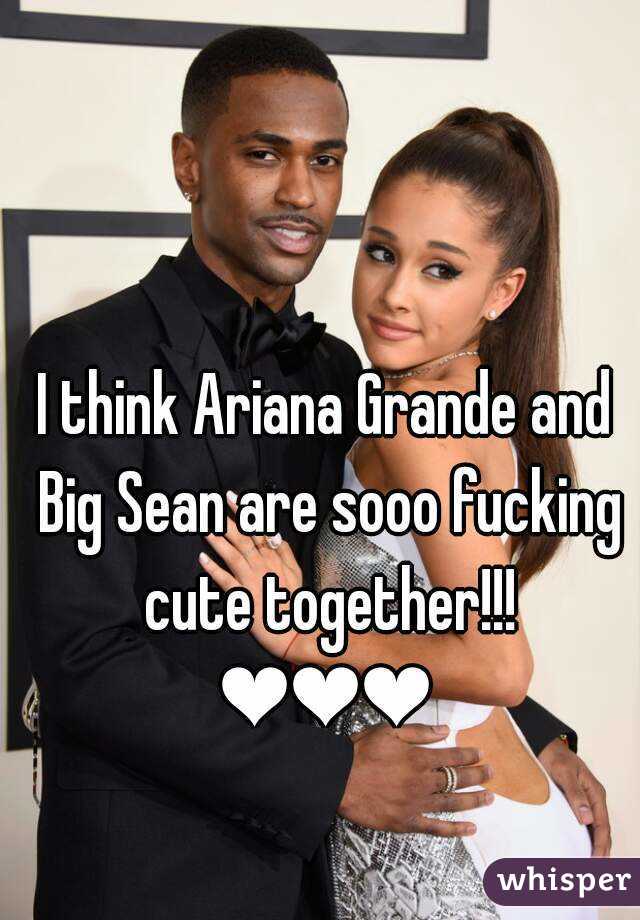I think Ariana Grande and Big Sean are sooo fucking cute together!!!
❤❤❤