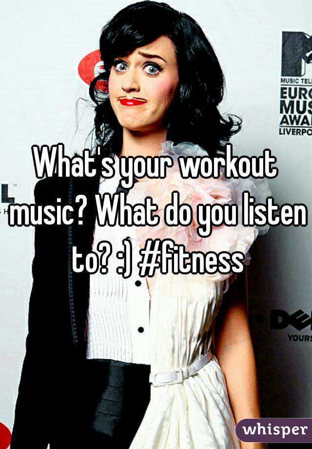 What's your workout music? What do you listen to? :) #fitness