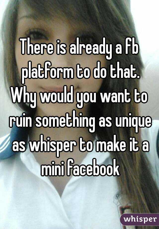 There is already a fb platform to do that.
Why would you want to ruin something as unique as whisper to make it a mini facebook