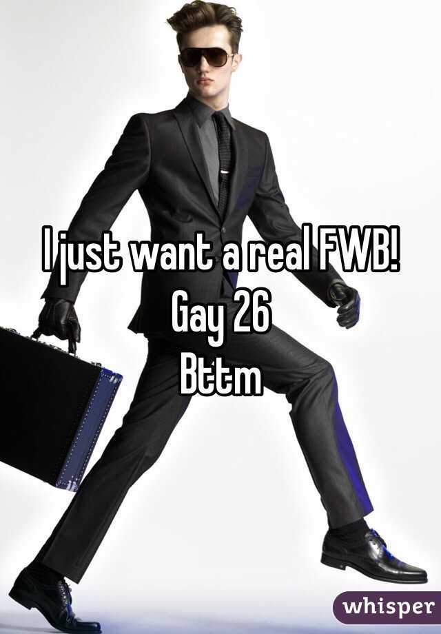 I just want a real FWB!
Gay 26
Bttm