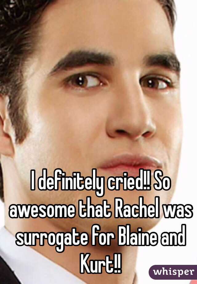 I definitely cried!! So awesome that Rachel was surrogate for Blaine and Kurt!!