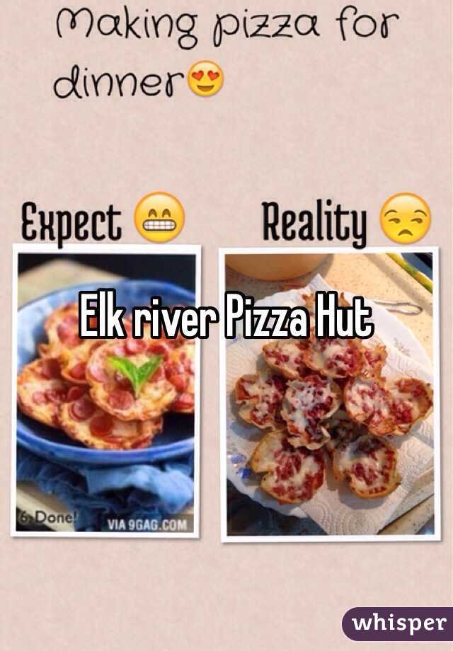 Elk river Pizza Hut 