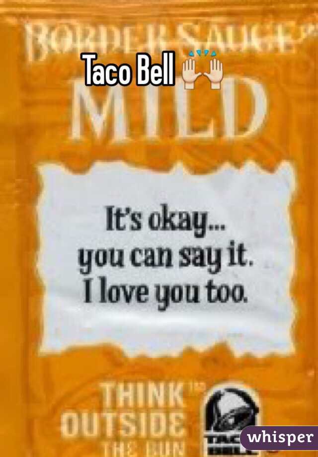Taco Bell 🙌