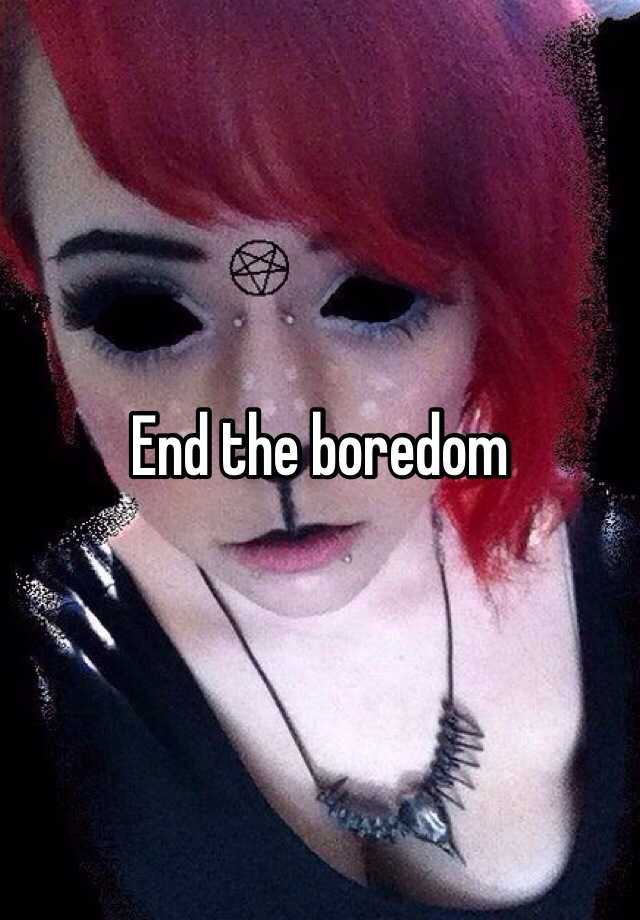 end-the-boredom