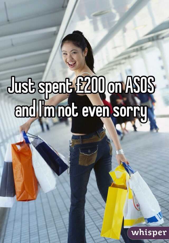 Just spent £200 on ASOS 
and I'm not even sorry 