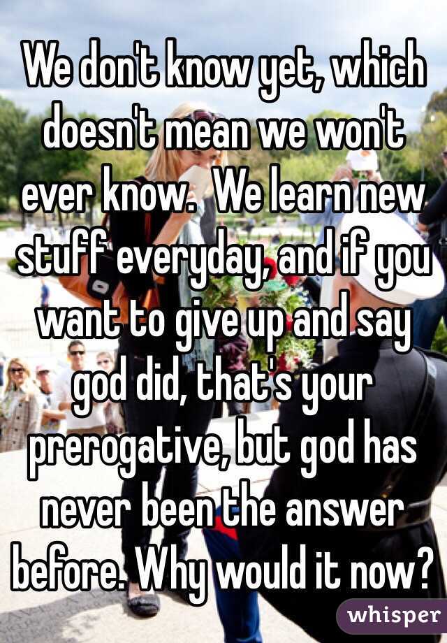 We don't know yet, which doesn't mean we won't ever know.  We learn new stuff everyday, and if you want to give up and say god did, that's your prerogative, but god has never been the answer before. Why would it now?