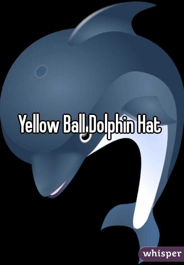 Yellow Ball Dolphin Hat 