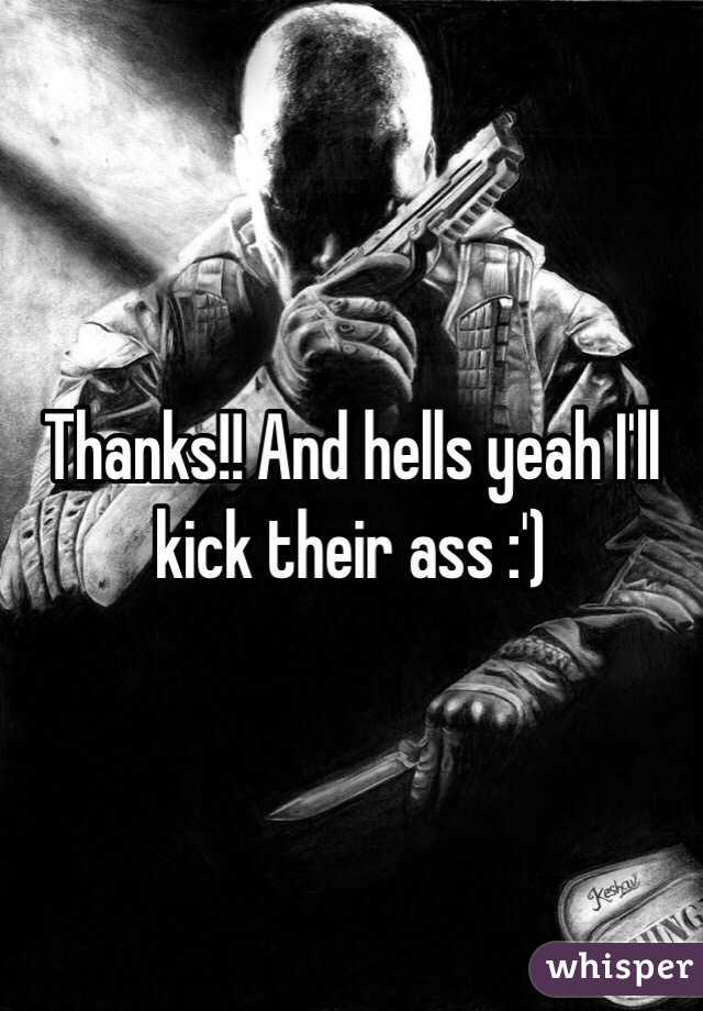 Thanks!! And hells yeah I'll kick their ass :') 