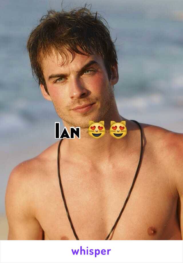 Ian 😻😻