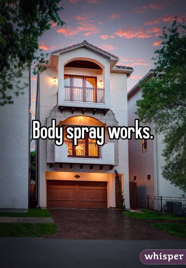 Body spray works. 