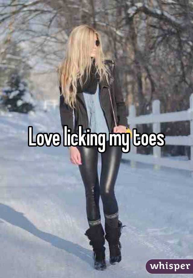 Love licking my toes