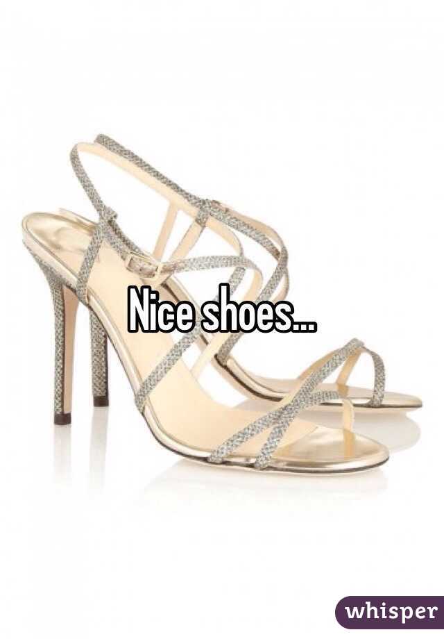 Nice shoes...