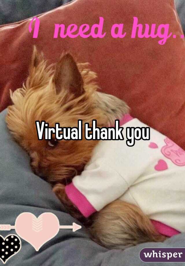 Virtual thank you