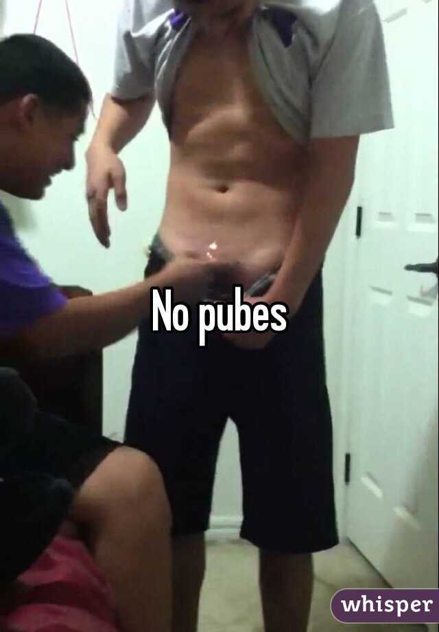 No pubes
