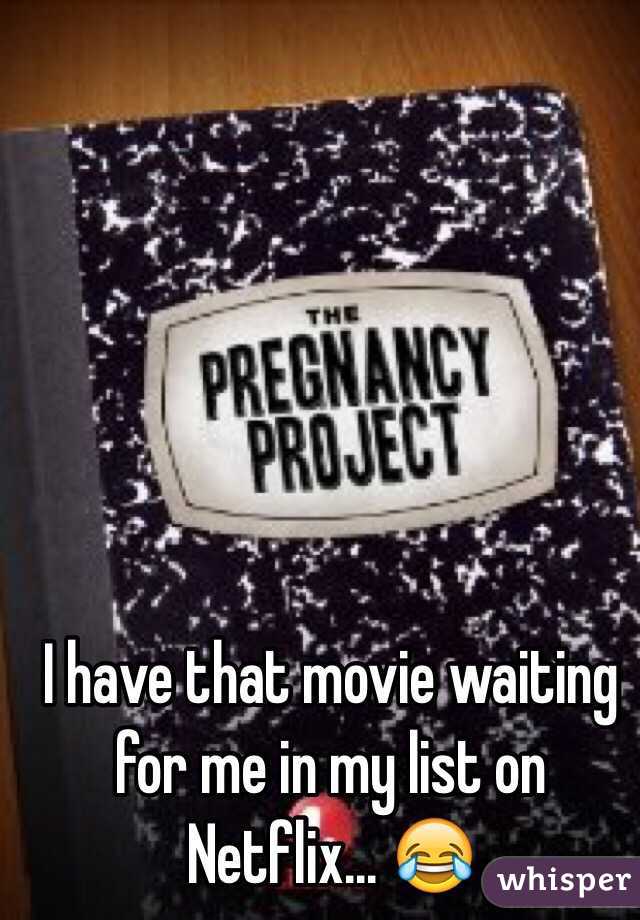 I have that movie waiting for me in my list on Netflix... 😂