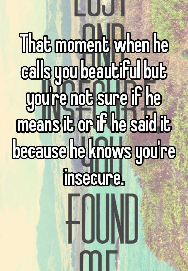 What To Say When He Calls You Beautiful