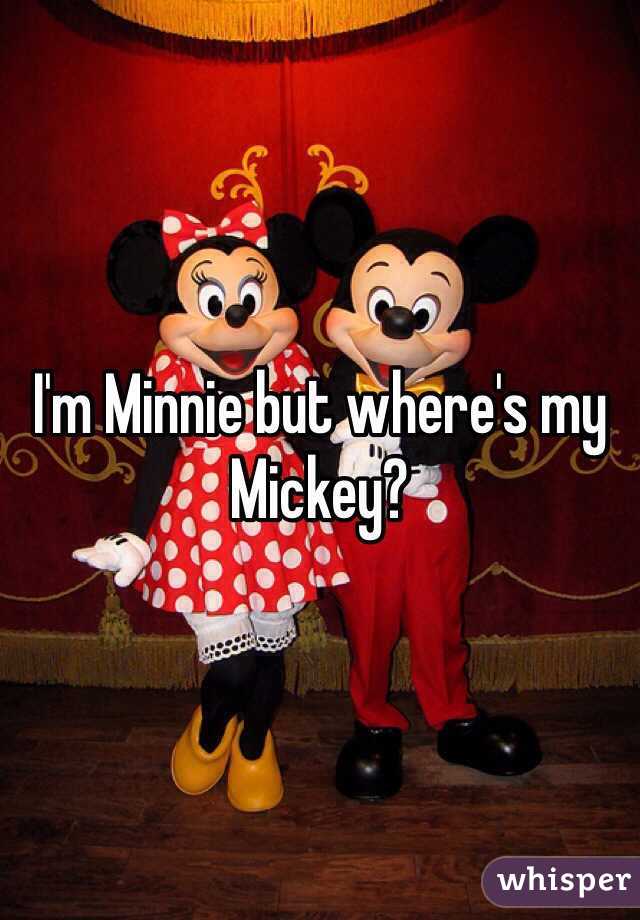 I'm Minnie but where's my Mickey? 