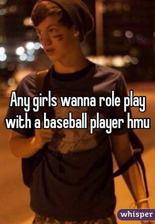 Any girls wanna role play with a baseball player hmu