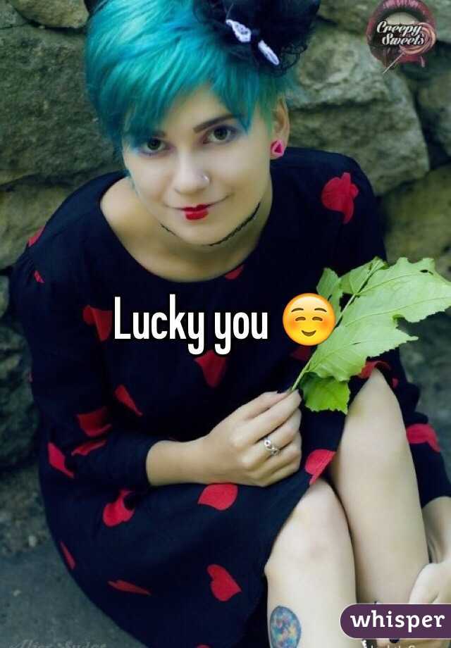 Lucky you ☺️