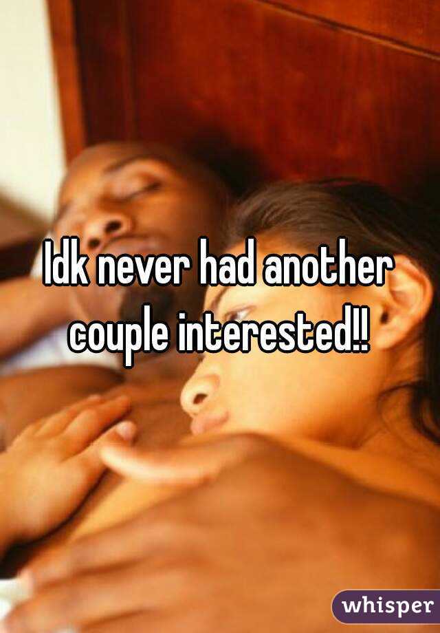 Idk never had another couple interested!! 