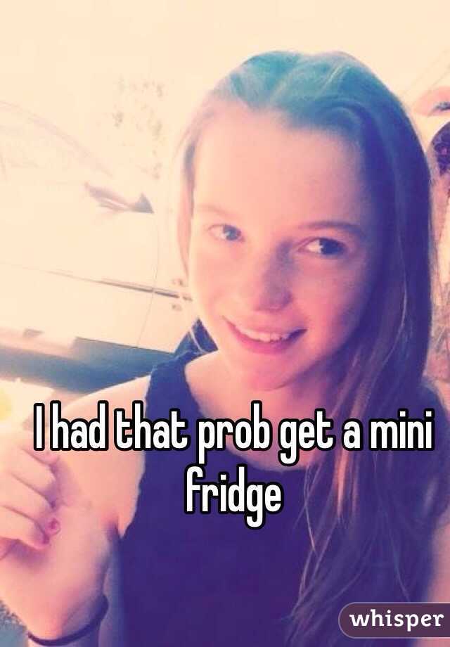 I had that prob get a mini fridge