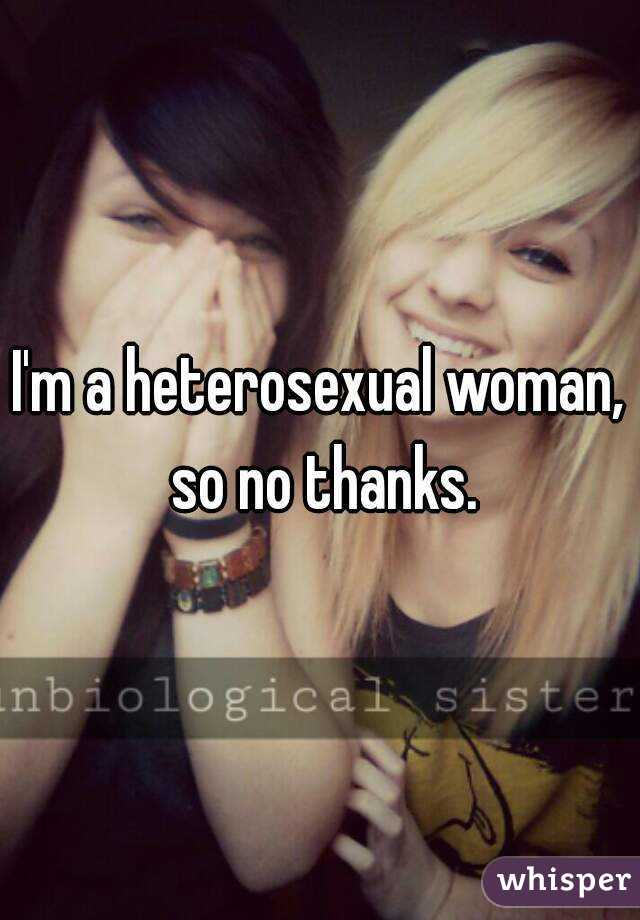I'm a heterosexual woman, so no thanks.